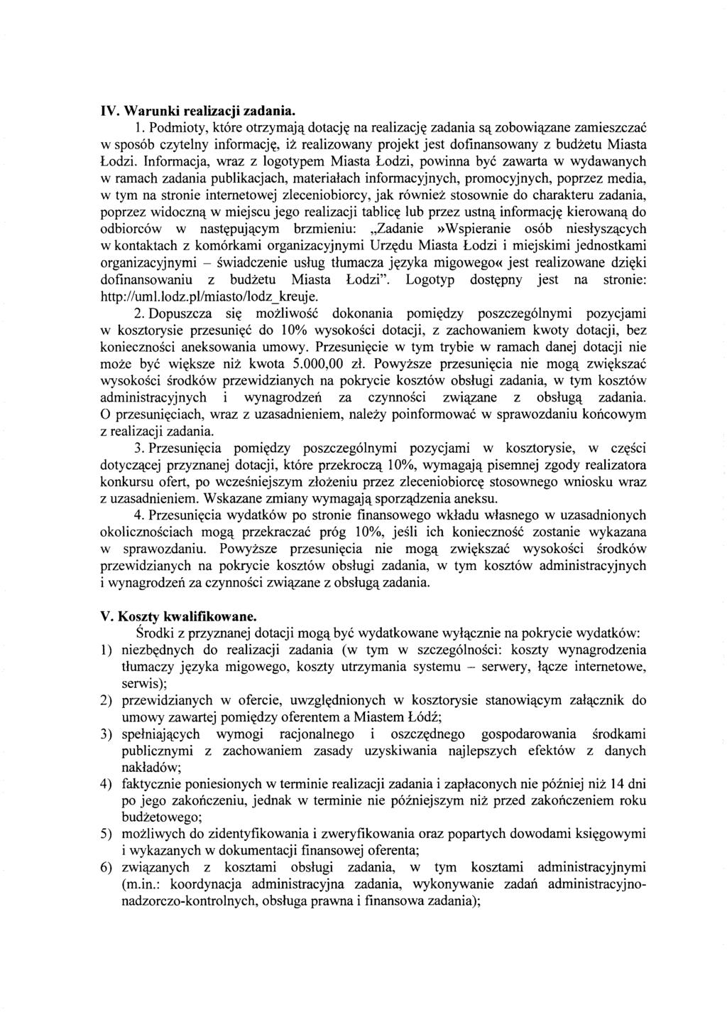 IV. Warunki realizacji zadania. 1.