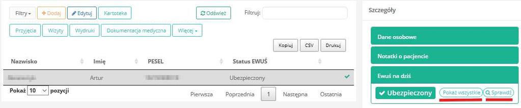 rozwinięciu karty wyświetlony jest aktualny status ubezpieczenia. Przycisk Sprawdź powoduje weryfikację posiadanych uprawnień do świadczeń.