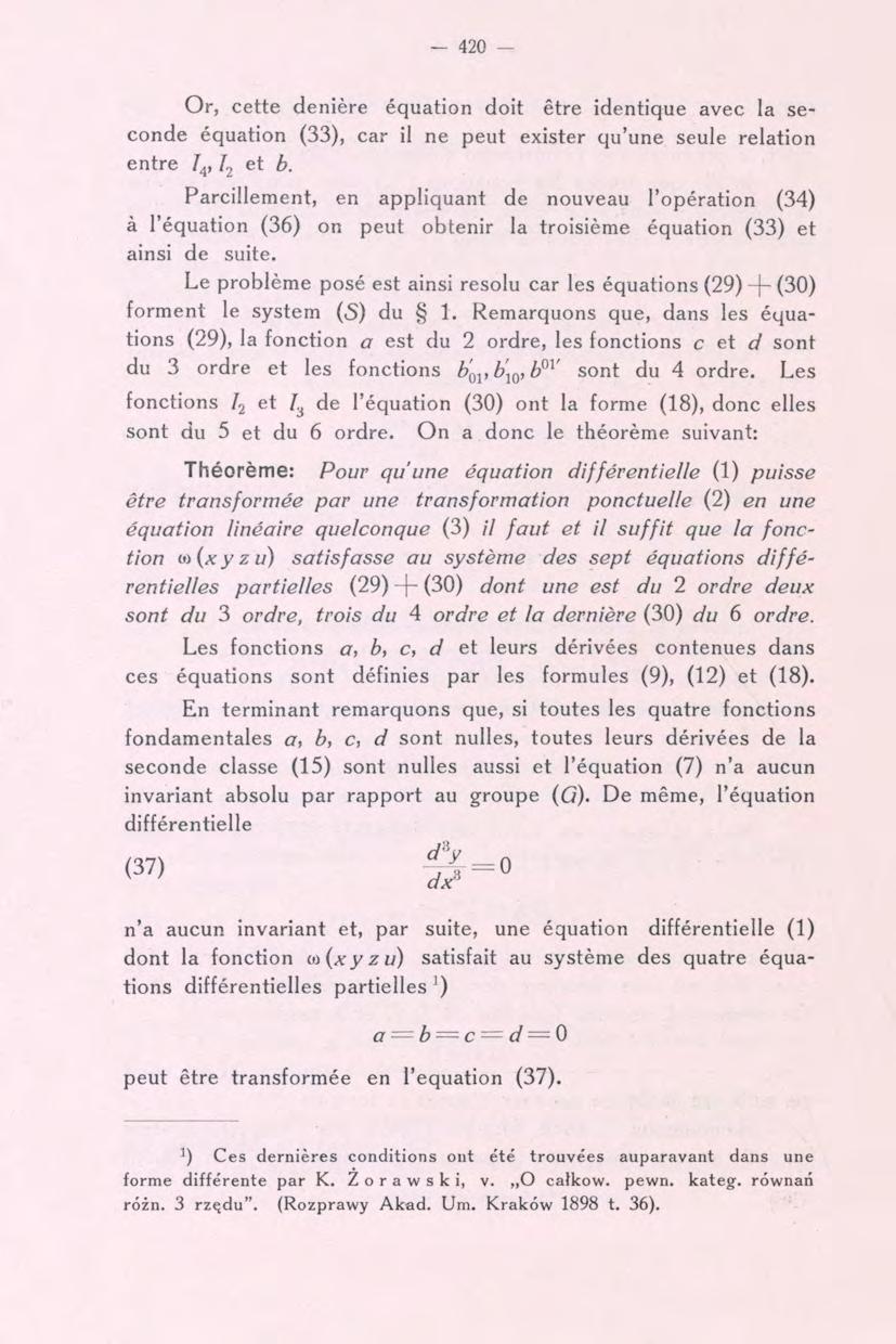 420 Or, cette denière équation doit être identique avec la seconde équation (33), car il ne peut exister qu'une seule relation entre et b.