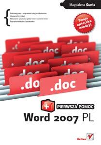 pasków narzêdzi ani nazw menu, do których tak przywyk³eœ! Jak siê zatem zabraæ siê do pracy? Gdzie szukaæ potrzebnych poleceñ? Wypróbuj tê nasz¹ podrêczn¹ apteczkê wiedzy!