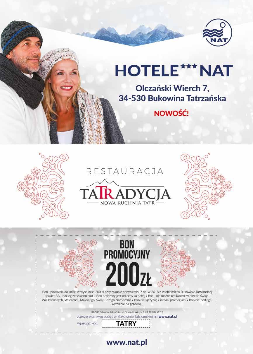 Tatrzańska Hotel ***NAT (12) Zarzecze OŻ Fregata (13) Wisła Hotel*** Ogrodzisko (14) Ustroń Hotel*** Ziemowit (15) Szczytna OWR Relax (16) Kalbornia OW Inter Piast (17) 2 3 4 5 6 7 8 9 17 16 15 14 13