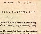 28 Przesłany do Rady Państwa 11 sierpnia 1987 roku apel o udzielenie pomocy Obywatelskiemu Komitetowi Poszukiwań Mieszkańców Suwalszczyzny Zaginionych w Lipcu 1945 roku ma Mickiewicza