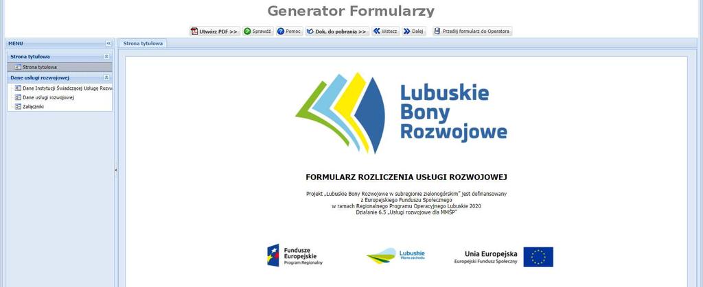 uczestnika indywidualnego usługi rozwojowej wydane przez Instytucję Świadczącą Usługę Rozwojową. Rysunek 14. Załączniki 7. Wysłanie Formularza Rozliczenia Usługi Rozwojowej do Operatora.