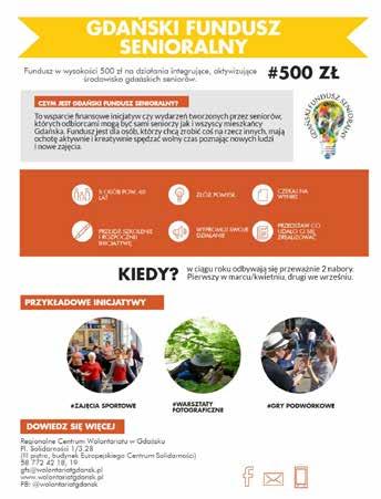 Gdański Fundusz Senioralny nie ogranicza pomysłów seniorzy wykorzystują tę możliwość do organizacji imprez integracyjnych dla mieszkańców dzielnicy, plenerów malarskich, warsztatów artystycznych czy