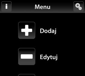 USTAWIENIA Menu (dodaj nazwę) Menu (dodaj nazwę) służy do dodawania, edycji lub usuwania nazwy urządzeń. W menu tym (rys. 1) należy stworzyć własne nazwy dla urządzeń, które będą sterowane z RF Touch.