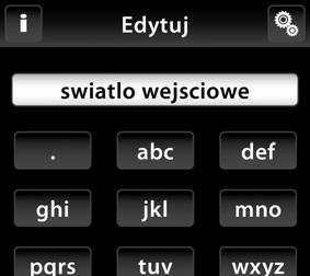 USTAWIENIA Menu (dodaj nazwę) / Edytuj Opcja edycji służy do zmiany lub modyfikacji nazw istniejących już w menu. Naciśnięcie ikony Edytuj (rys.