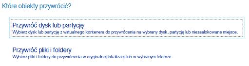 64 5. Wybierz Przywróć dysk lub partycję. 6.