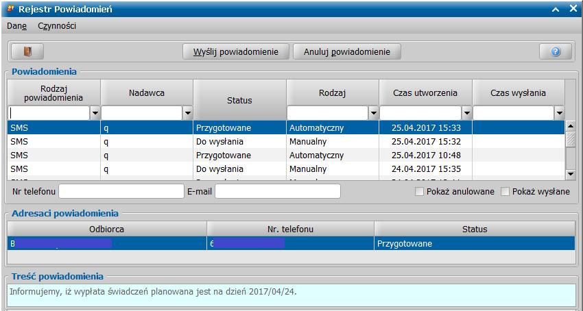 Wysyłanie powiadomienia z informacją o zaplanowanej wizycie Aby powiadomienie SMS z informacją o planowanym terminie wypłaty świadczenia było wysyłane do osoby, która wyraziła na to zgodę muszą być