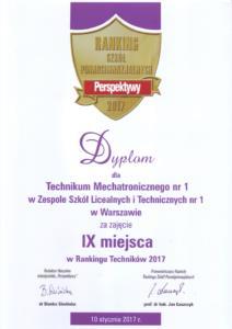 TECHNIKUM MECHATRONICZNE NR 1 IX miejsce w Polskim Rankingu Techników 2017 I miejsce w Rankingu Mazowieckich Techników 2017 III miejsce w Rankingu Maturalnym
