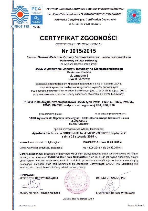 Certyfikaty Zgodności CNBOP E-30, E-90 Aprobata Techniczna na puszki