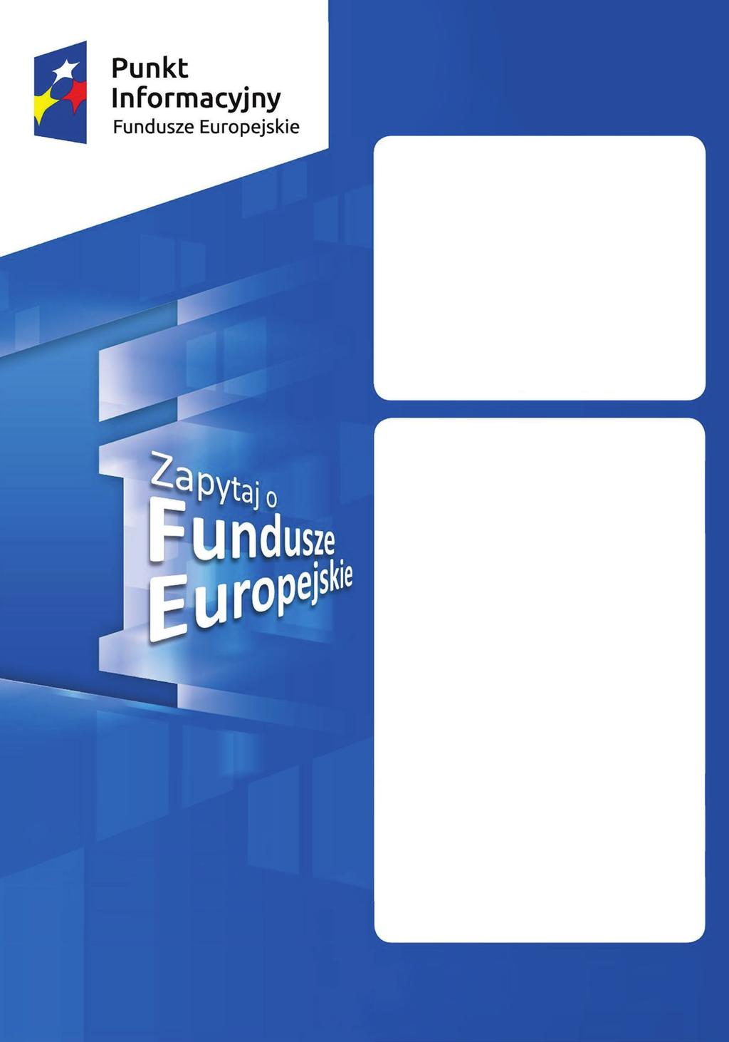 Główny Punkt Informacyjny Funduszy Europejskich ul. Poleska 89, parter 15-874 Białystok Infolinia: 8013 08013 tel.: 85 665 45 99, 665 43 02 fax: 85 665 44 74 e:mail: gpi@wrotapodlasia.