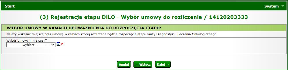Rysunek 1-32 Przykładowe okno rejestracji etapu DiLO wybór umowy do rozliczenia Pomyślne zakończenie rejestracji etapu zostanie potwierdzone w kolejnym oknie: Rysunek 1-33Przykładowe okno rejestracji