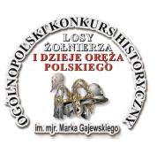 SO. 5563.1.2017 Białystok, 30.01.2018r. Komunikat Ostateczny dotyczący II etapu (rejonowego) Ogólnopolskiego Konkursu Historycznego Losy żołnierza i dzieje oręża polskiego w latach 1887-1922.