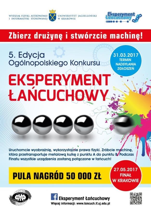 56 FOTON 135, Zima 2016 Organizatorzy Konkurs organizowany jest przez Koło Naukowe Biofizyki Molekularnej i Fizyki Medycznej oraz Wydział Fizyki, Astronomii i Informatyki Stosowanej Uniwersytetu