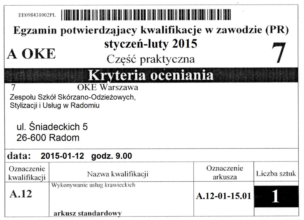 Naklejka na bezpieczną kopertę przeznaczoną na dostawę (dystrybucja) Kryteriów oceniania