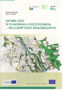 Przykładowe opracowania dostępne na stronie internetowej GDOŚ Przykładowe podręczniki: Natura 2000 a