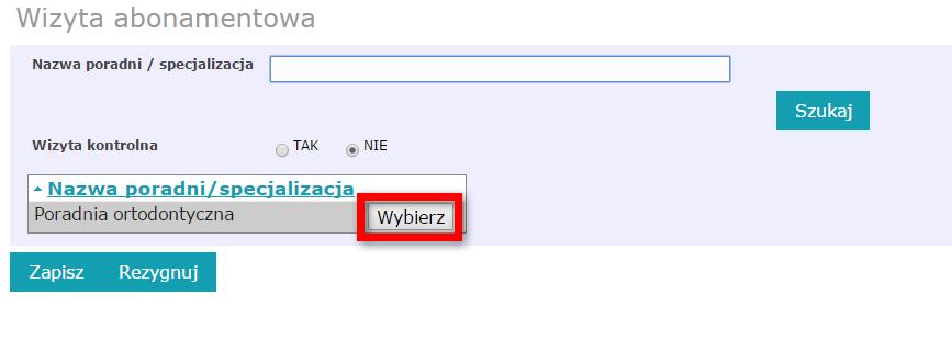 wybrać z listy poradni tę, do której chce zostać zarejestrowany użytkownik, należy