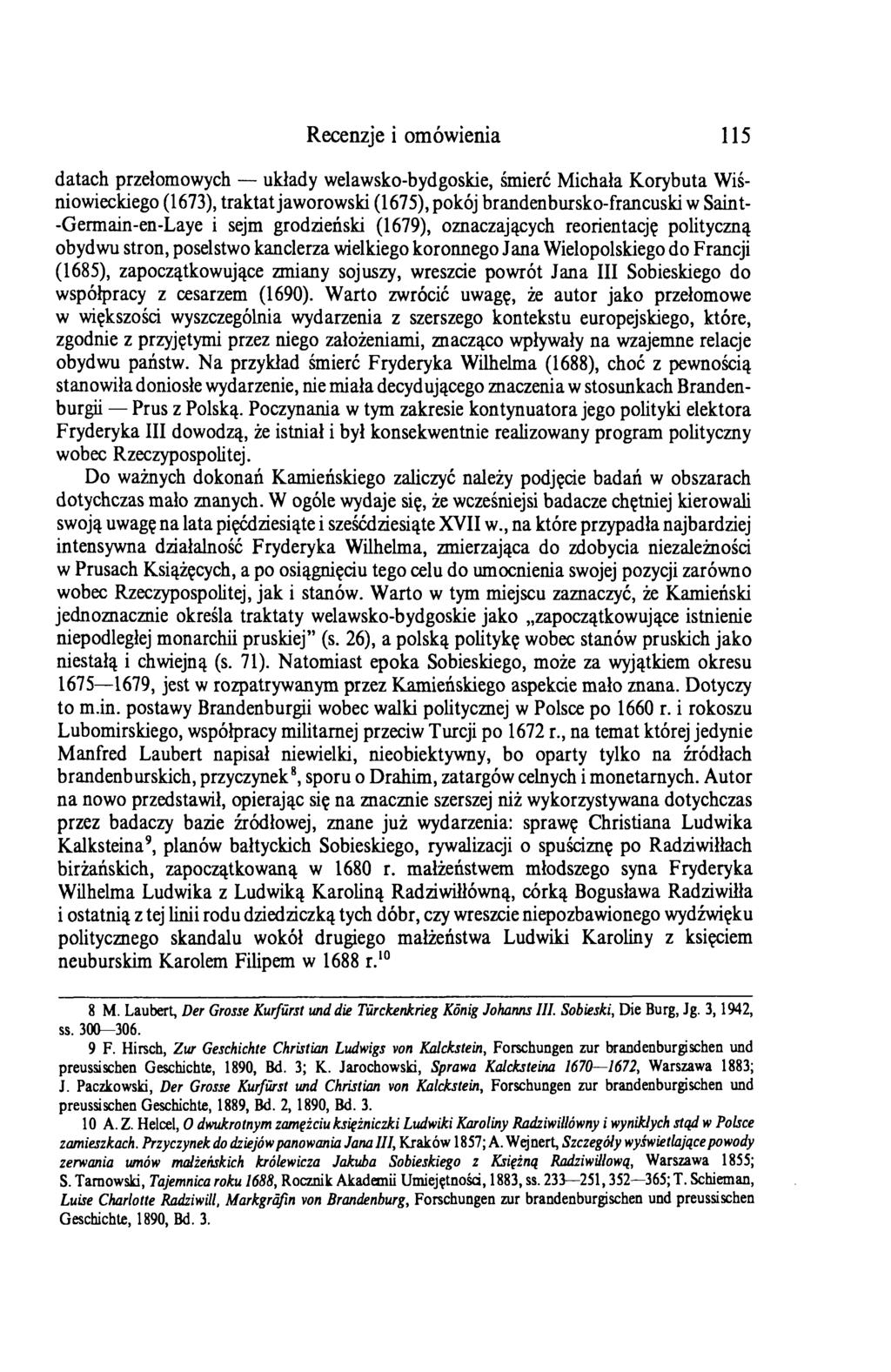 Recenzje i omówienia 115 datach przełomowych układy welawsko-bydgoskie, śmierć Michała Korybuta Wiśni owieckiego (1673), traktat jaworowski (1675), pokój brandenbursko-francuski w Saint-