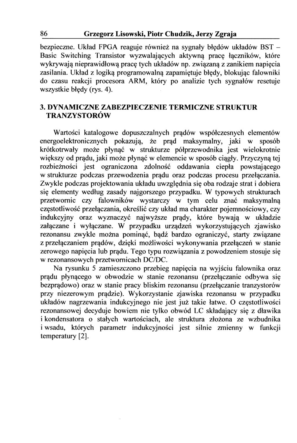 86 Grzegorz Lisowski, Piotr Chudzik, Jerzy Zgraja bezpieczne.