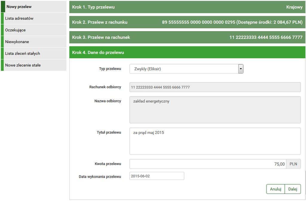 11.3 Wykonywanie przelewu na podstawie definicji 105 Rysunek 11.19: Wykonywanie przelewu na podstawie definicji Rysunek 11.