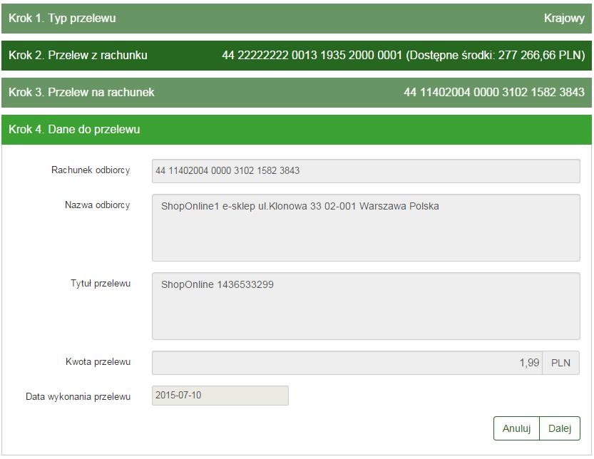 146 PayByNet Rysunek 15.3: Krok 4 - Dane do przelewu formularz podsumowujący zawiera wszystkie wprowadzone przez nas dane w celu weryfikacji (Rys.19.3).