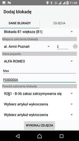 Strażnik ma dostęp do wielu baz danych systemu DART, może zgłosić własne zdarzenie, może zweryfikować dane potrzebne mu do podjęcia interwencji.