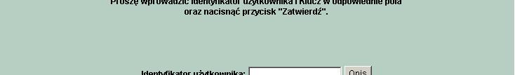 pl/wloclawek_k LOGOWANIE UśYTKOWNIKA Po uruchomieniu aplikacji zostaje wyświetlone okno autoryzacji.