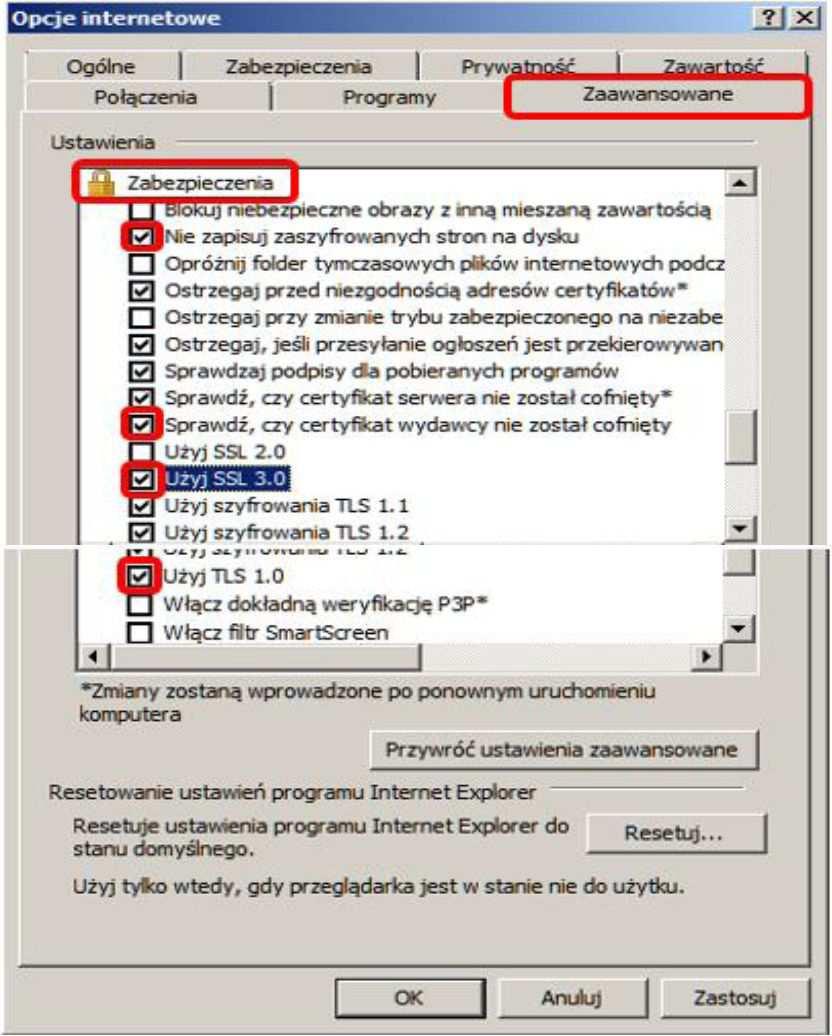 O W zakładce [Zaawansowane] zaznaczyć parametry: [Nie zapisuj zaszyfrowanych stron na dysk], [Sprawdź, czy certyfikat serwera nie został cofnięty], [Użyj SSL 3.0],