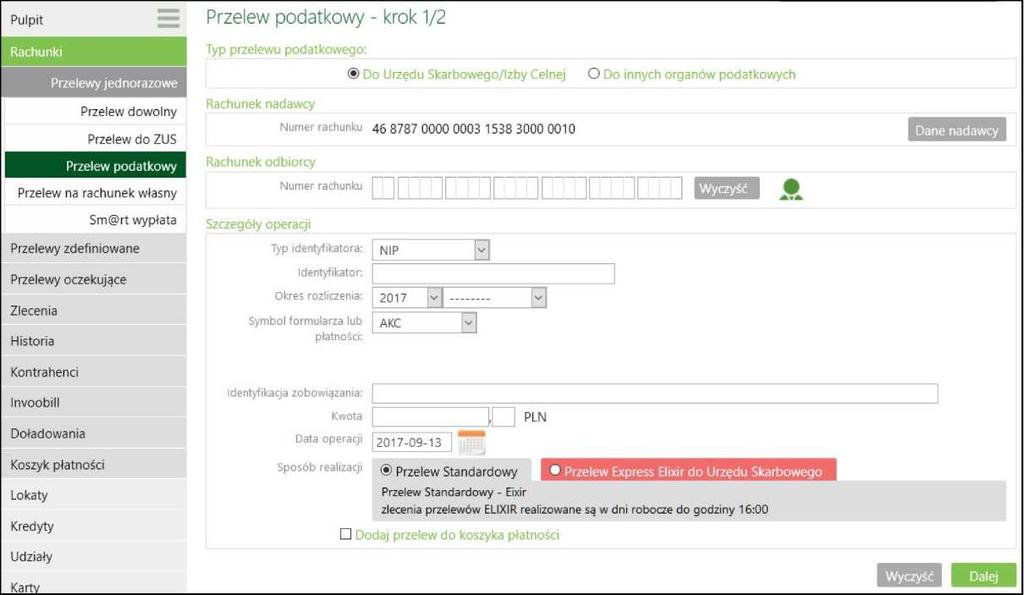 Przelew podatkowy: Do Urzędu Skarbowego/Izby Celnej lub Do innych organów podatkowych Wprowadzenie jednorazowego przelewu do Urzędu Skarbowego/Izby Celnej lub do innego organu podatkowego umożliwia