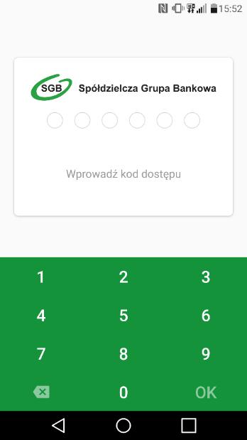 Rozdział VI Korzystanie z Portfela SGB opis pozostałych funkcjonalności system Android 1. Logowanie do aplikacji należy wpisać nadany przez siebie kod dostępu. 2.