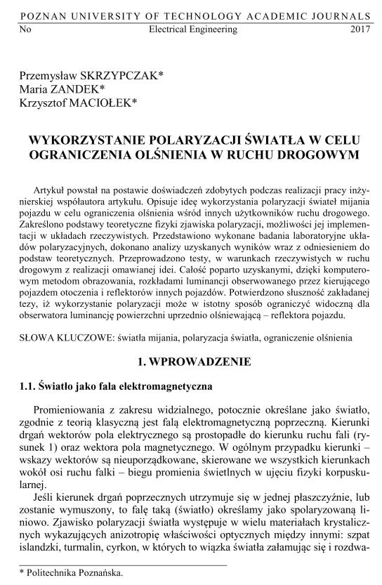 Energooszczędność w oświetleniu, SEP, Poznań Streszczenie Badania i Rozwój Młodych Naukowców, Gdańsk, Poznań, Wrocław, Lublin.
