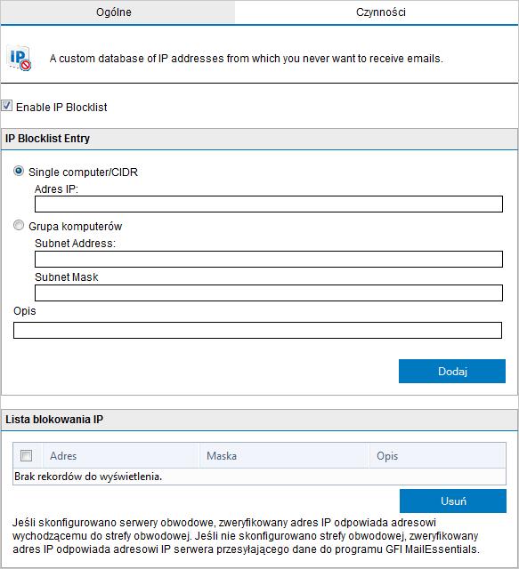 Screenshot 73: Lista blokowania IP 2. Na karcie Ogólne wybierz opcję Włącz listę blokowania IP, aby zablokować wszystkie wiadomości e-mail z określonych adresów IP. 3.