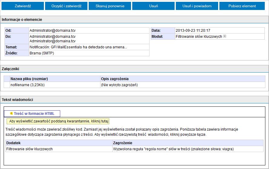 Screenshot 116: Szczegóły elementu poddanego kwarantannie Na stronie szczegółów elementów poddanych kwarantannie można zapoznawać się z informacjami szczegółowymi dotyczącymi wiadomości e-mail i