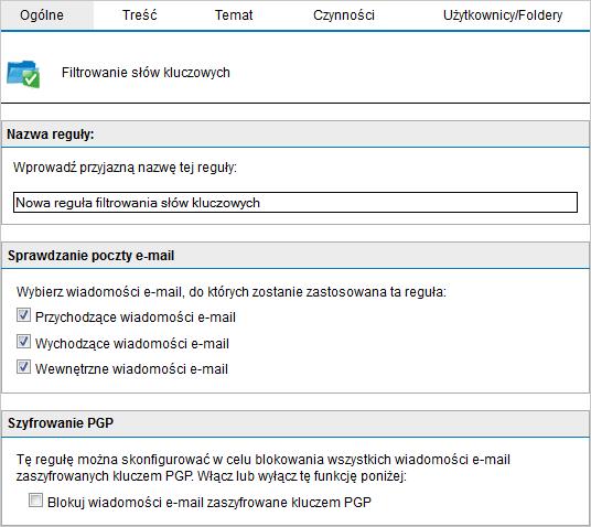 Screenshot 23: Tworzenie reguły testowej filtrowania słów kluczowych 4. W polu Nazwa reguły wprowadź nazwę Reguła testowa. 5.