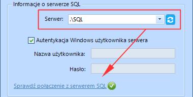 Poprawność połącznia dla podanych danych można sprawdzić wybierając Sprawdź połączenie z serwerem SQL.