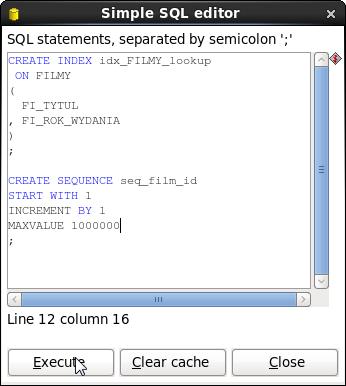 Jako parametr Date of last update field podaj FI_OSTATNIA_MODYFIKACJA. Użyj przycisku SQL aby wygenerować sugerowane polecenia DDL.