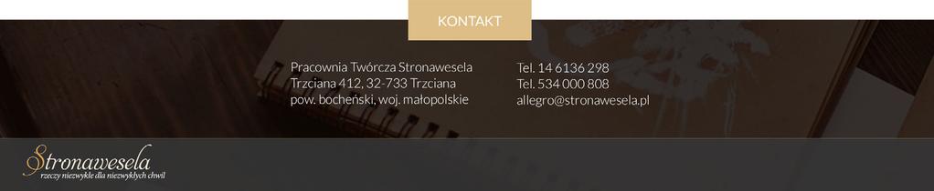 Informacje dodatkowe Jeżeli chcesz coś dopisać lub masz jakieś szczególne prośby proszę opisz je poniżej. Zapisanie danych i wysyłka Wypełnione dane należy zapisać.