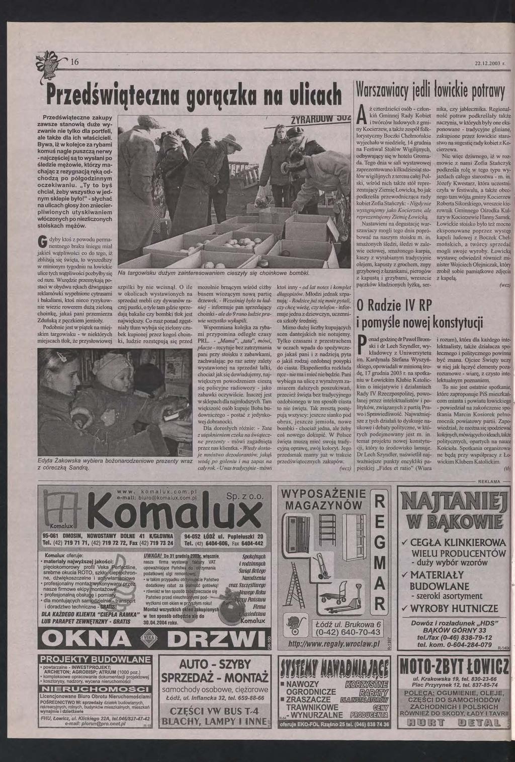 Symbolizujca chrzecijastwo, chrzest i odrodzenie si ycia ryba jest ktry jako pierwszy z terenu gminy Dmosin zosta w 2008 roku wpisany na List Skd 12 potraw wigilijnych? Polskie tradycje i zwyczaje