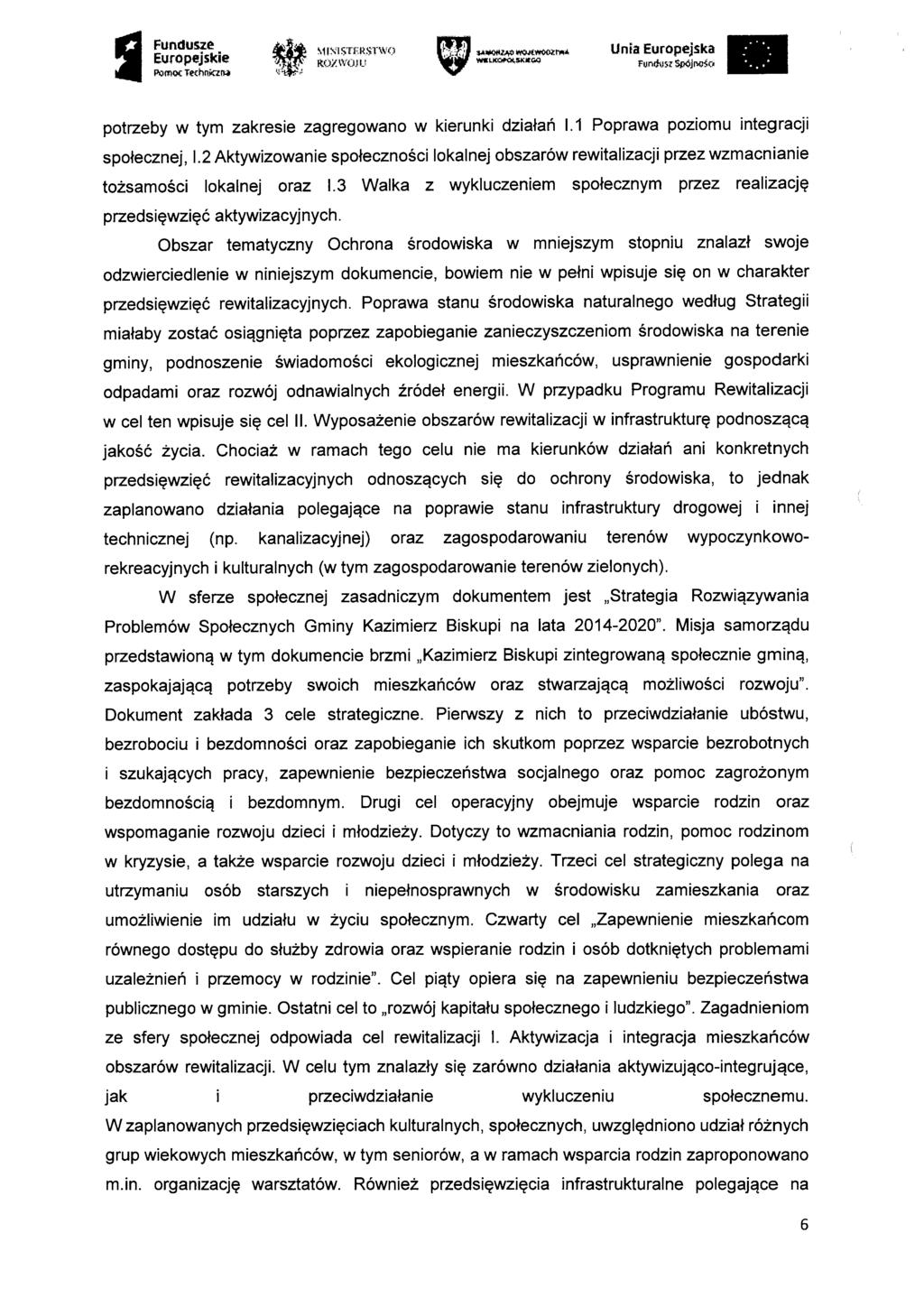 g Fundusze Pomoc Technicna %1[S1MRSTW() ROY.I.ValU 141.0002Ą0 11f4JCIMOOZM4 WIIILKOhlOKIIpp Fundo Spdinirta ' potrzeby w tym zakresie zagregowano w kierunki działań 1.