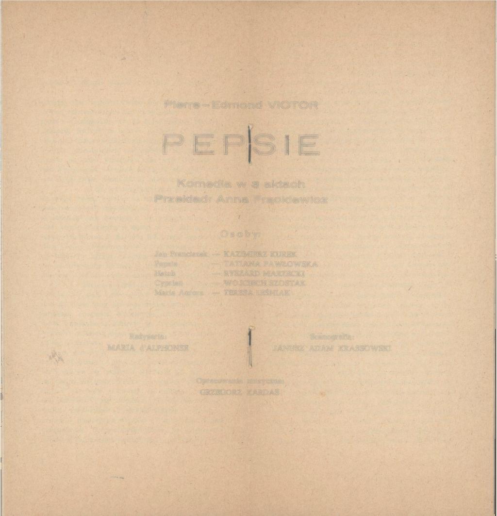 Pierre- Edmond VICTOR PE PISIE Komedia w 3 aktach
