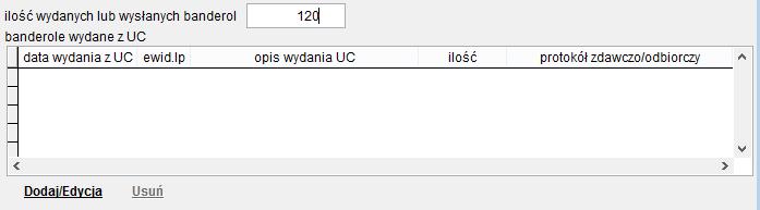 W polu ilość wydanych lub wysłanych banderol należy uzupełnić ich ilość.