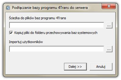 to, że do serwera zostaną podłączone skopiowane pliki bazy danych Oznacza to, że program 4Trans b ędzie korzystał po skopiowaniu z plików b azy danych umieszczonych w katalogu: C:\Program