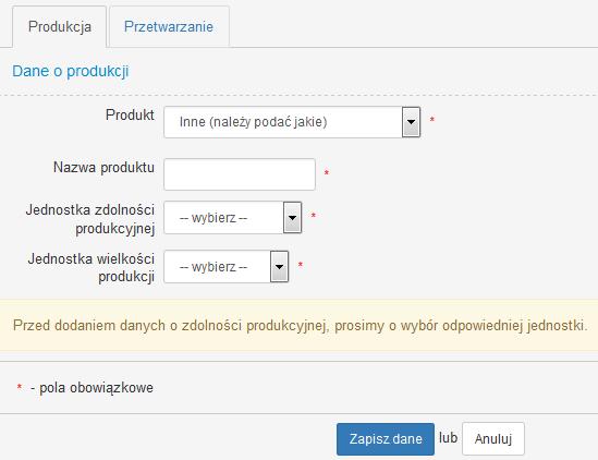 Jeżeli dla danego rodzaju instalacji nie został przyporządkowany na liście właściwy rodzaj produktu, należy wybrać z listy Inny (należy podać jaki) i wówczas pojawią się do wypełnienia następujące