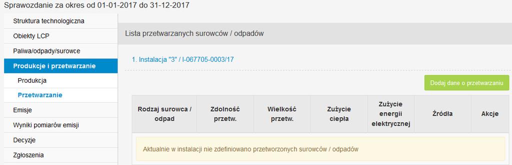 Lp. Rodzaj instalacji Lp. Rodzaj surowca / odpad Zdolność przetwarzania/ przyjmowania Jednostka 9. Instalacja do termicznego przekształcania odpadów innych niż niebezpieczne 1 Odpady Mg/h Mg 10.