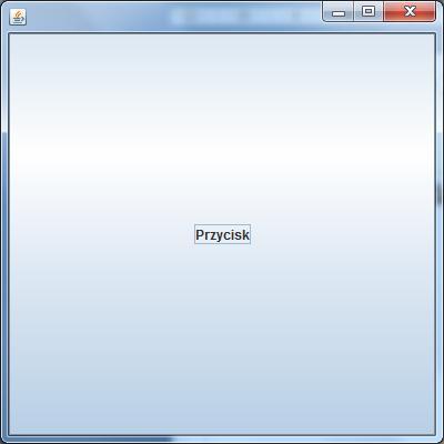 Okno z przyciskiem public class ProsteOkno2 extends JFrame { public ProsteOkno2() throws HeadlessException { super(); setsize(400,400);