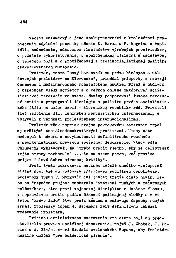 464 Václav Chlumecký a jeho spolupracovníci v Proletárovi propagovali zí^kladné poznatky učenia K. Maria a F.