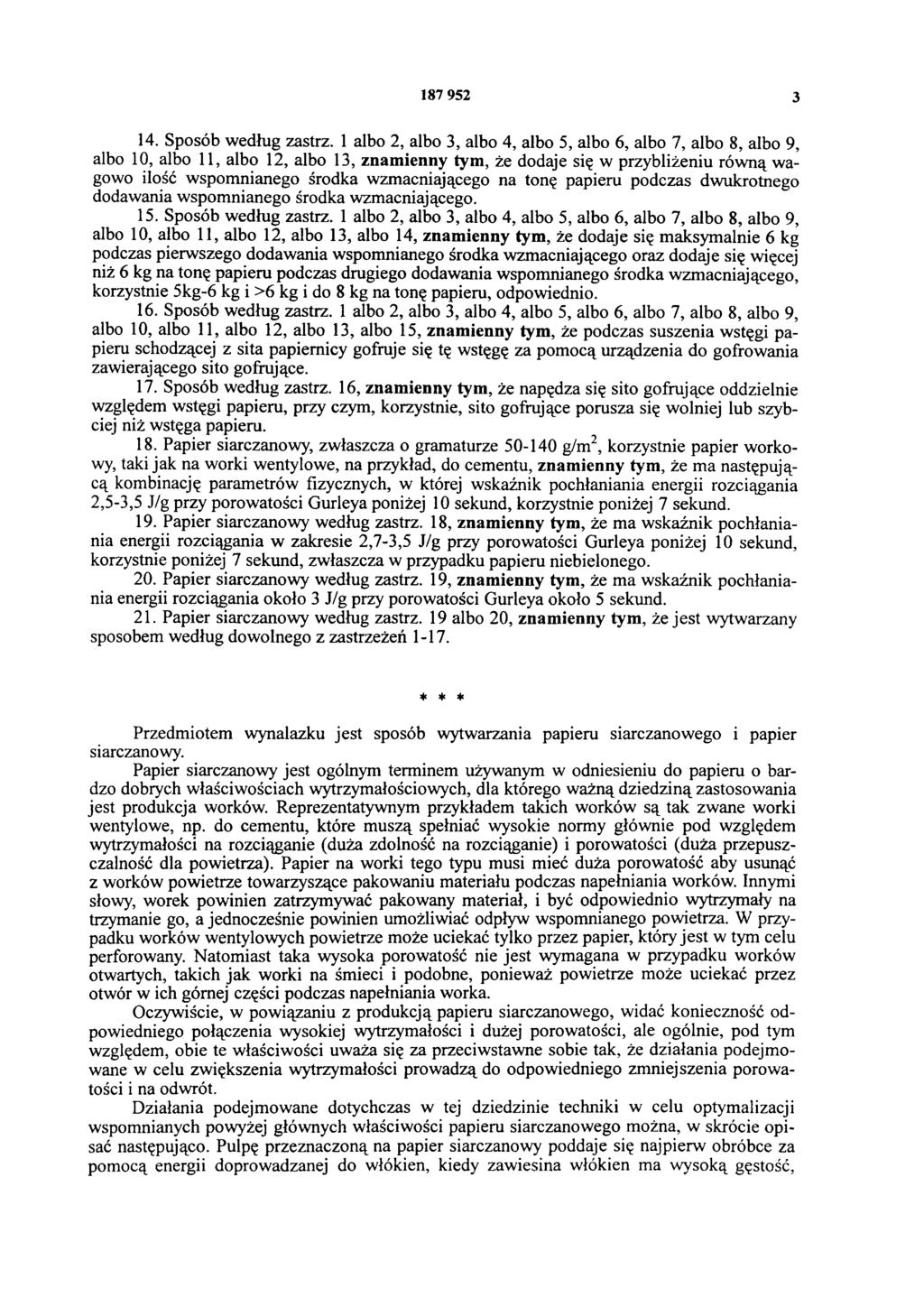 187 952 3 14. Sposób według zastrz.