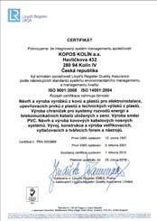 Spółka wprowadziła na rynek całą skalę nowych wyrobów, przykładowo serię listew elektroinstalacyjnych, dwu-płaszczowych rurek karbowanych, kanałów parapetowych z podwójną ścianką, wyroby z materiałów