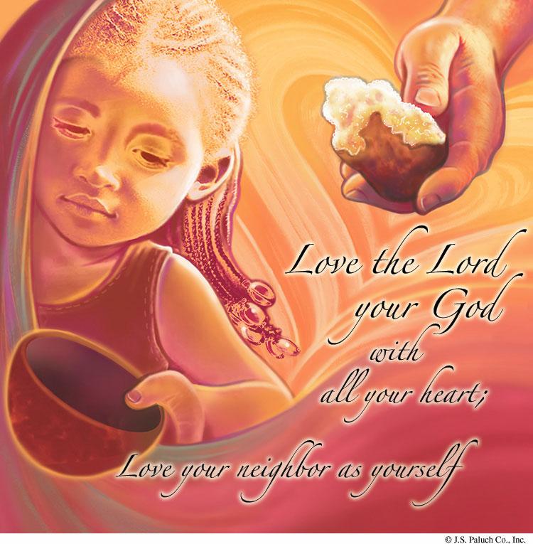 LOVE NEIGHBOR When God gave the covenant to Moses, the commandments of loving God and neighbor were clear, including what love of neighbor is all about.