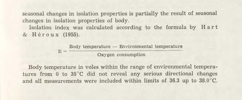Metabolic rate and energy budget in the bank vole 351 0.965 cal/g/hour/ C (5 30 C).